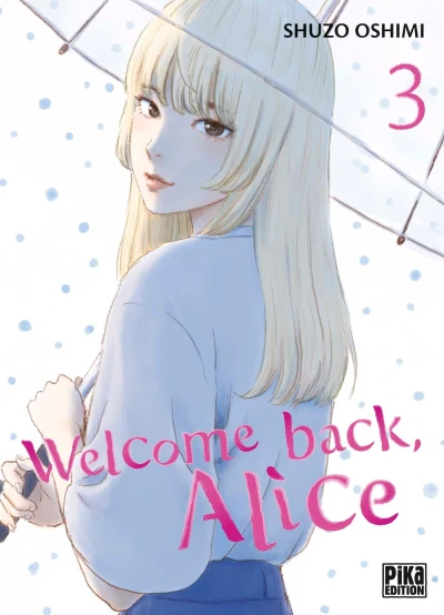 Welcome Back, Alice - T. 03