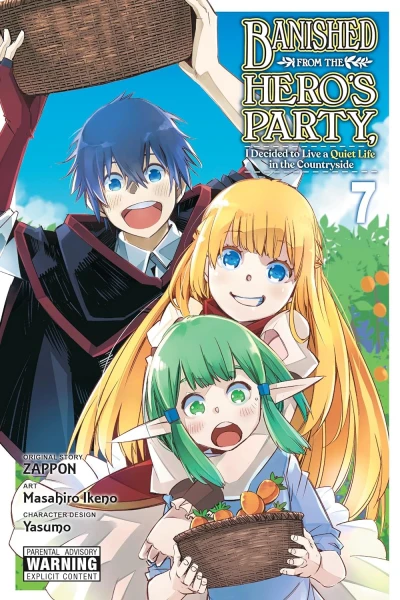 Banished from the Hero’s Party, I Decided to Live a Quiet Life in the Countryside - Vol. 07 [eBook]