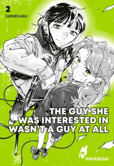 The Guy She Was Interested in Wasn’t a Guy at All - Bd. 02
