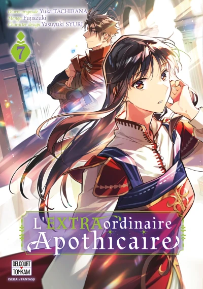 L’EXTRAordinaire Apothicaire - T. 07