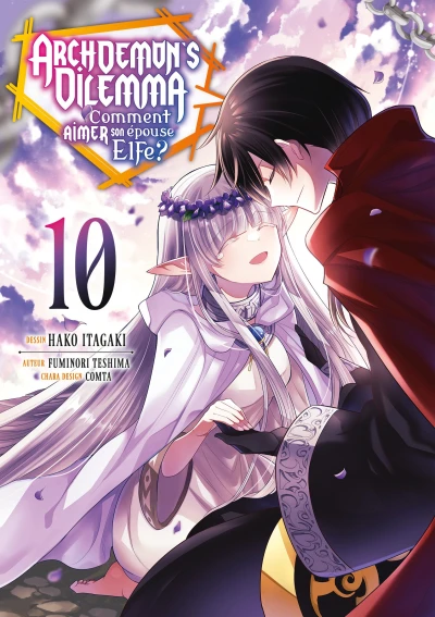 Archdemon’s Dilemma : Comment aimer son épouse Elfe? - T. 10
