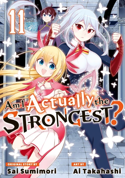 Am I Actually the Strongest? - Vol. 11 [eBook]