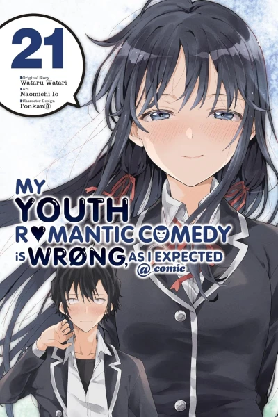 My Youth Romantic Comedy Is Wrong, as I Expected @comic - Vol. 21 [eBook]