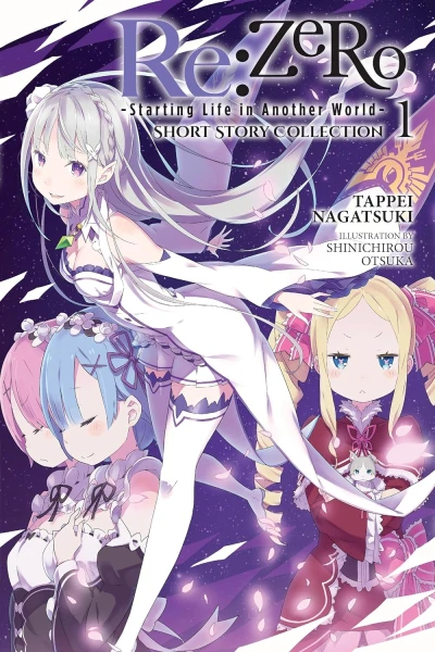 Re:Zero - Starting Life in Another World - Short Story Collection - Vol. 01 [eBook]