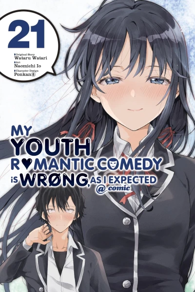 My Youth Romantic Comedy Is Wrong, as I Expected @comic - Vol. 21