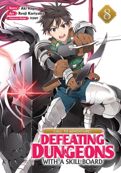 Call to Adventure! Defeating Dungeons with a Skill Board - Vol. 08 [eBook]