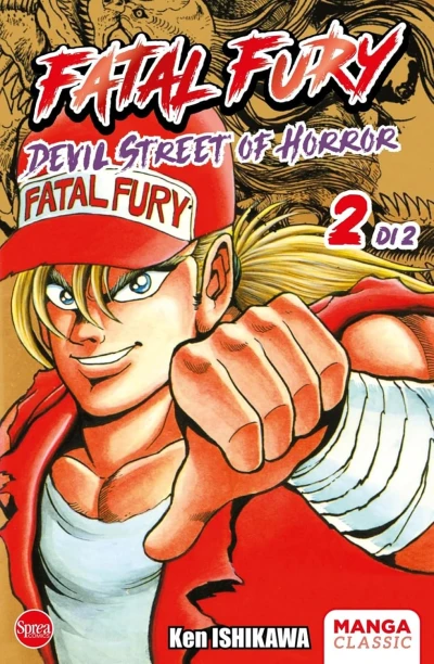 Fatal Fury: Devil Street of Horror - Vol. 02