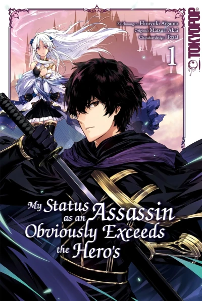 My Status as an Assassin Obviously Exceeds the Hero’s - Bd. 01 [eBook]