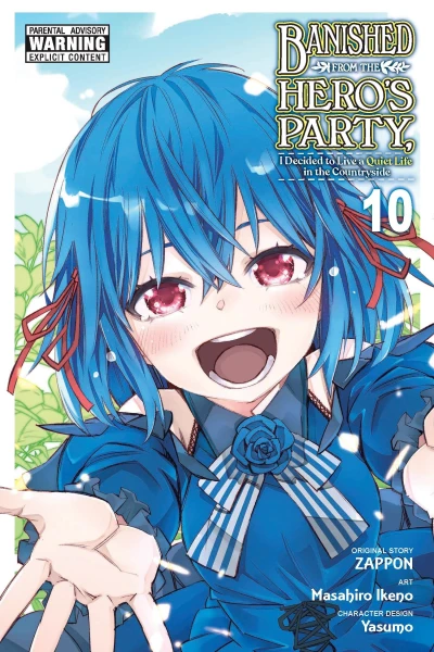 Banished from the Hero’s Party, I Decided to Live a Quiet Life in the Countryside - Vol. 10 [eBook]
