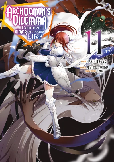 Archdemon’s Dilemma : Comment aimer son épouse Elfe? - T. 11