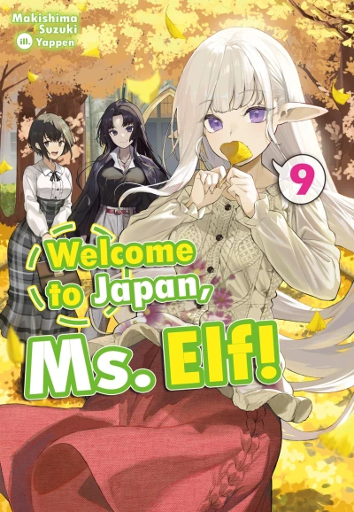 Welcome to Japan, Ms. Elf! - Vol. 09 [eBook]