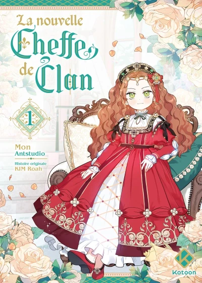 La nouvelle Cheffe de Clan - T. 01