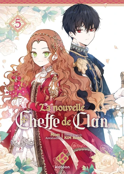La nouvelle Cheffe de Clan - T. 05