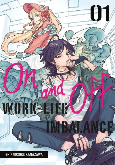 On and Off: Work-Life Imbalance - Vol. 01 [eBook]