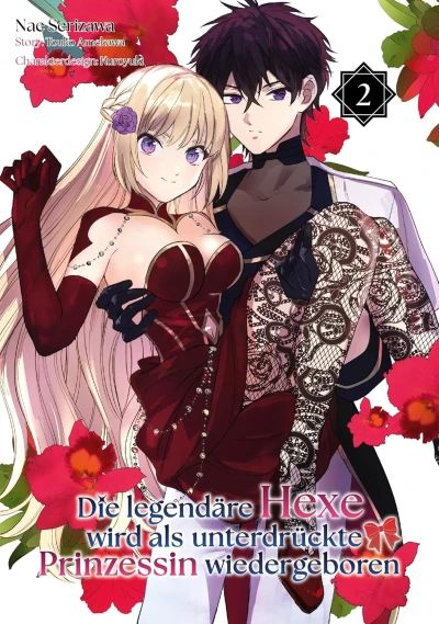 Die legendäre Hexe wird als unterdrückte Prinzessin wiedergeboren - Bd. 02