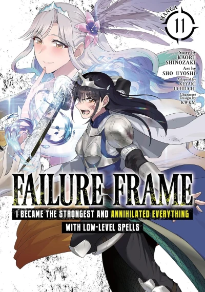 Failure Frame: I Became the Strongest and Annihilated Everything with Low-Level Spells - Vol. 11