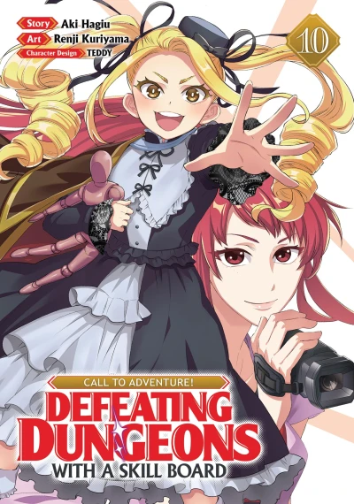 Call to Adventure! Defeating Dungeons with a Skill Board - Vol. 10 [eBook]