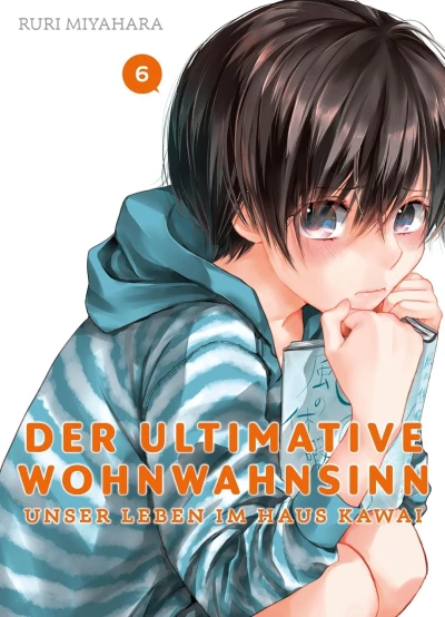 Der ultimative Wohnwahnsinn: Unser Leben im Haus Kawai - Bd. 06