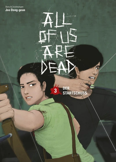 All of Us Are Dead - Bd. 03