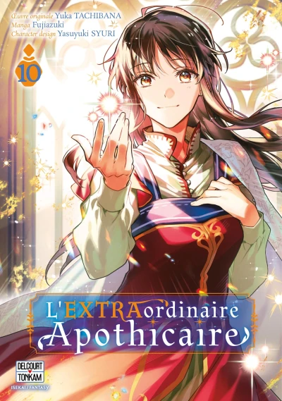 L’EXTRAordinaire Apothicaire - T. 10