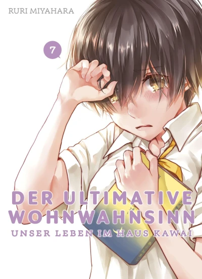 Der ultimative Wohnwahnsinn: Unser Leben im Haus Kawai - Bd. 07