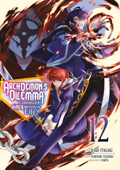 Archdemon’s Dilemma : Comment aimer son épouse Elfe? - T. 12