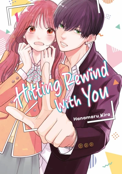 Hitting Rewind with You - Vol. 01