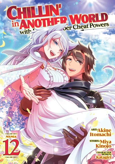 Chillin’ in Another World with Level 2 Super Cheat Powers - Vol. 12