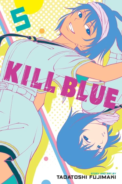 Kill Blue - Vol. 05