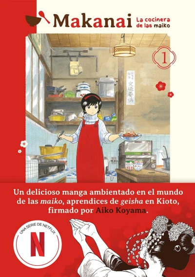 Makanai: La cocinera de las maiko - T. 01