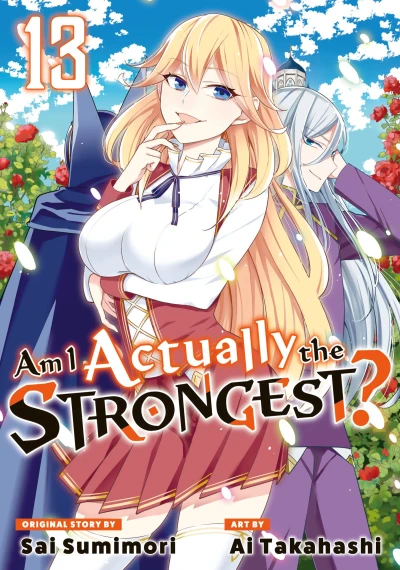 Am I Actually the Strongest? - Vol. 13 [eBook]