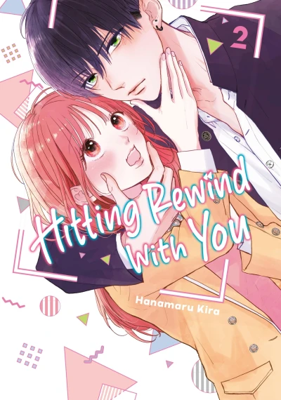 Hitting Rewind with You - Vol. 02