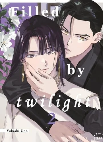 Filled by Twilight - T. 02