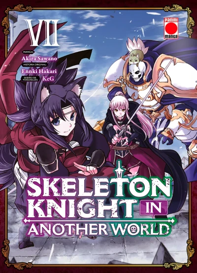Skeleton Knight in Another World - T. 07