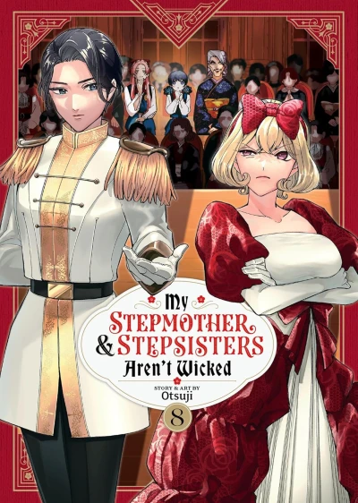 My Stepmother and Stepsisters Aren’t Wicked - Vol. 08