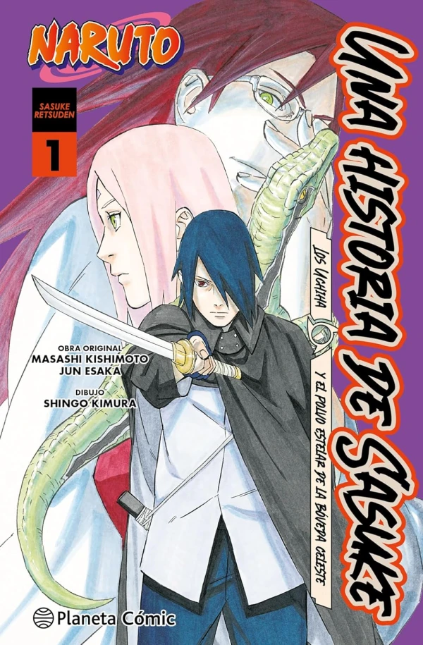 Naruto: una historia de Sasuke - Los Uchiha y el polvo estelar de la bóveda celes Naruto: una historia de Sasuke - Los Uchiha y el polvo estelar de la bóveda celes