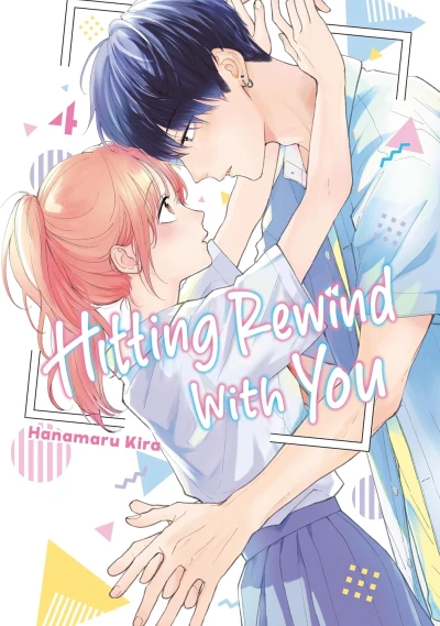 Hitting Rewind with You - Vol. 04