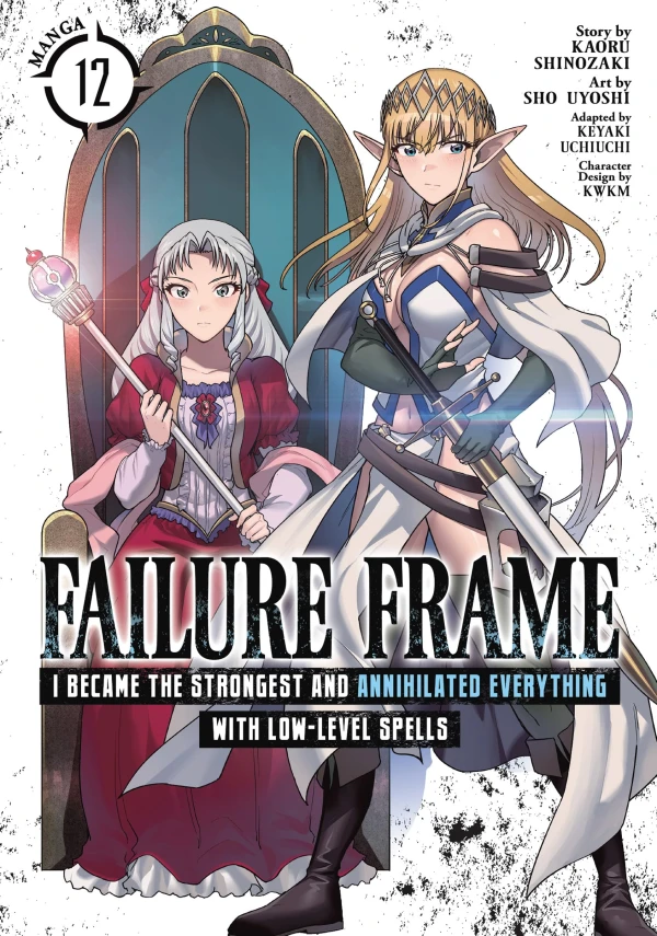Failure Frame: I Became the Strongest and Annihilated Everything With Low-Level Spells - Vol. 12 [eBook]