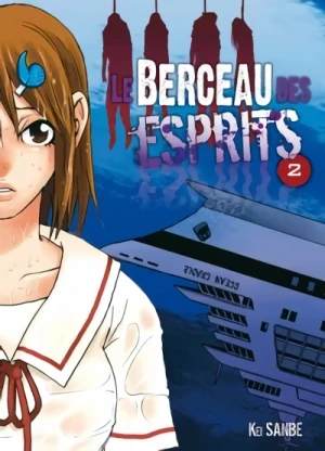 Le Berceau des esprits - T. 02