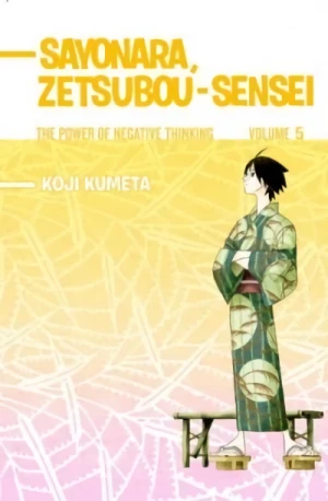 Sayonara, Zetsubou-Sensei: The Power of Negative Thinking - Vol. 05