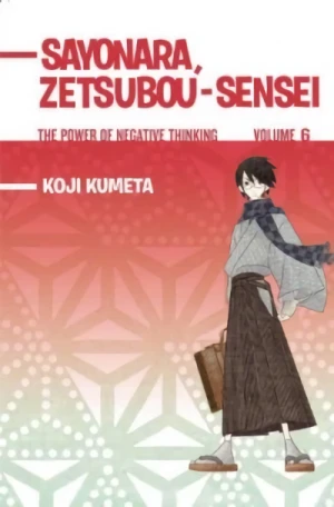 Sayonara, Zetsubou-Sensei: The Power of Negative Thinking - Vol. 06