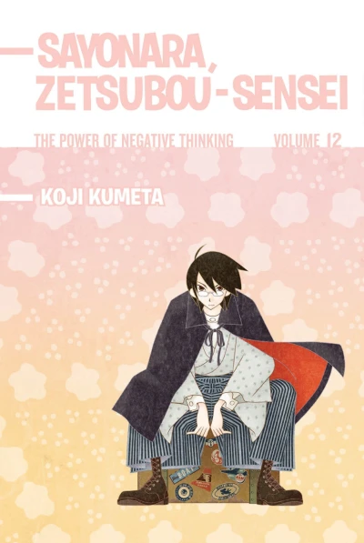 Sayonara, Zetsubou-Sensei: The Power of Negative Thinking - Vol. 12