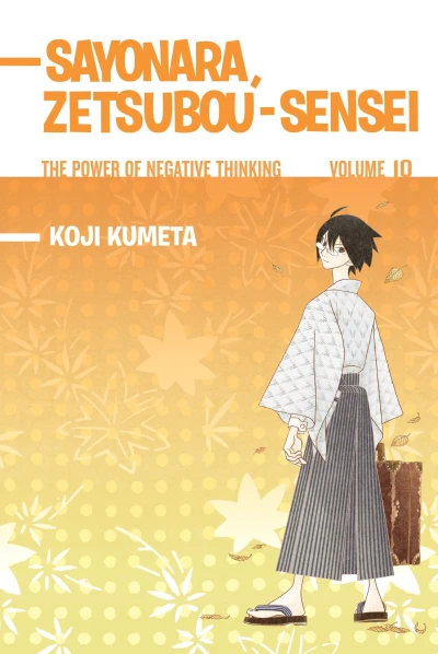 Sayonara, Zetsubou-Sensei: The Power of Negative Thinking - Vol. 10