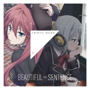 Trinity Seven - ED: "Beautiful Sentence"