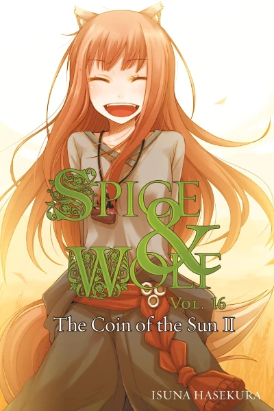 Spice & Wolf - Vol. 16 [eBook]