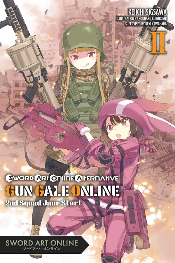 Sword Art Online Alternative: Gun Gale Online - Vol. 02: Second Squad Jam - Start