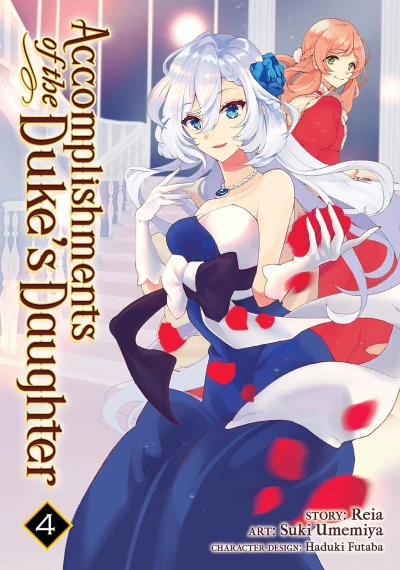 Accomplishments of the Duke’s Daughter - Vol. 04