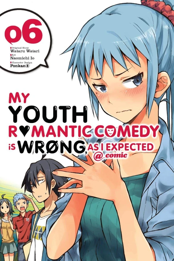 My Youth Romantic Comedy Is Wrong, As I Expected @comic - Vol. 06