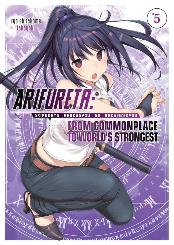 Arifureta: From Commonplace to World’s Strongest - Vol. 05