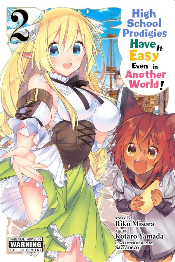 High School Prodigies Have It Easy Even in Another World! - Vol. 02